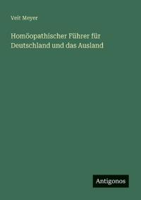 Bokomslag för "Homöopathischer Führer für Deutschland und das Ausland"