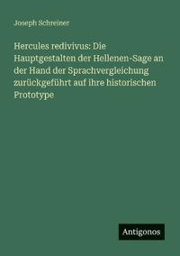 Hercules redivivus