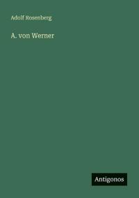 A. von Werner