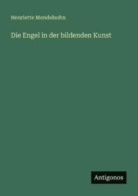 Die Engel in der bildenden Kunst