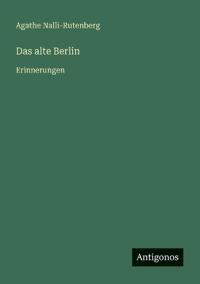 Das alte Berlin