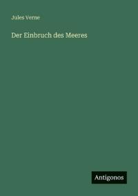 Der Einbruch des Meeres