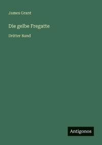 Die gelbe Fregatte