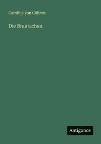 Die Brautschau
