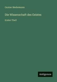 Die Wissenschaft des Geistes
