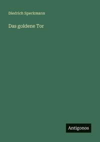 Das goldene Tor