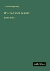 Briefe an seine Familie
