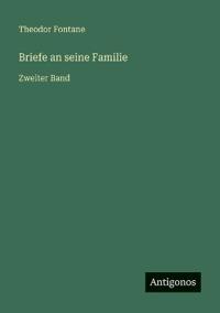 Briefe an seine Familie