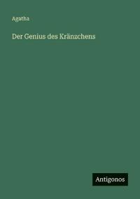 Der Genius des Kränzchens
