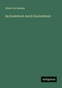 Im Ruderboot durch Deutschland