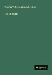Per la gloria