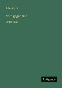 Nord gegen Süd