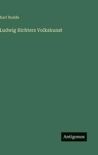 Ludwig Richters Volkskunst