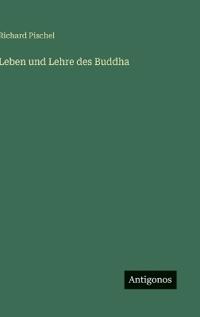 Leben und Lehre des Buddha