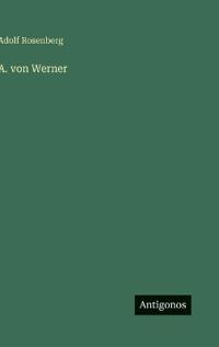 A. von Werner