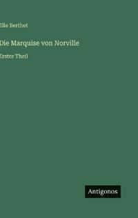 Die Marquise von Norville
