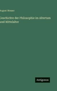 Kirjan kansi "Geschichte der Philosophie im Altertum und Mittelalter"