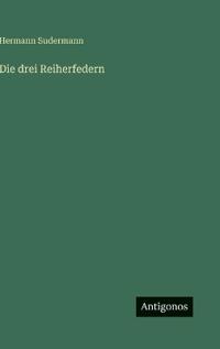 Die drei Reiherfedern