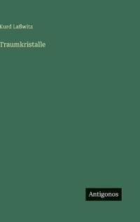 Traumkristalle