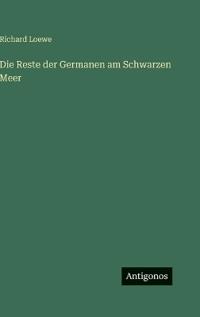 Die Reste der Germanen am Schwarzen Meer