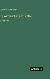 Die Wissenschaft des Geistes