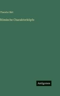 Römische Charakterköpfe