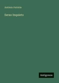 Serao Inquieto