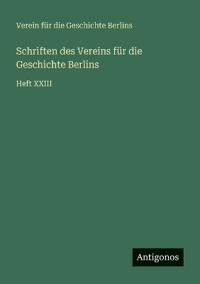 Bokomslag för "Schriften des Vereins für die Geschichte Berlins"