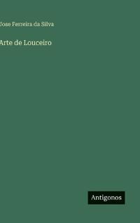 Arte de Louceiro