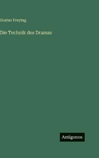 Die Technik des Dramas