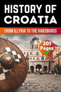 The History of Croatia