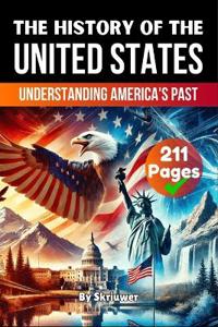 The History of the United States of America