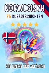 Zweisprachige Kurzgeschichten auf Deutsch und Norwegisch