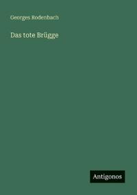 Das tote Brügge