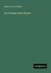 Der Roman einer Nonne