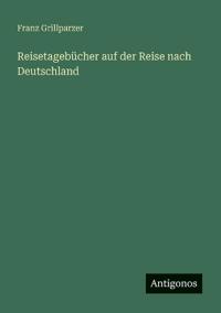 Reisetagebücher auf der Reise nach Deutschland