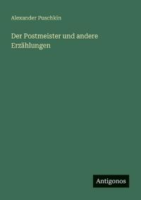 Bokomslag för "Der Postmeister und andere Erzählungen"