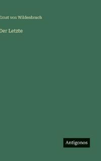 Der Letzte