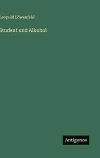 Student und Alkohol