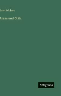 Ansas und Grita