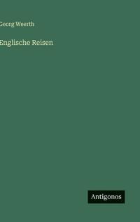 Englische Reisen