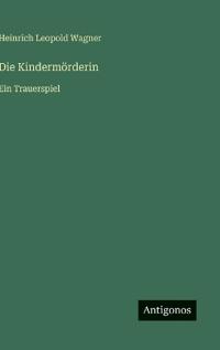Die Kindermörderin