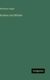 Knaben und Mörder