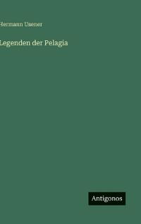 Legenden der Pelagia