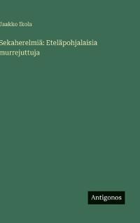 Sekaherelmiä