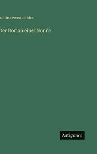 Der Roman einer Nonne