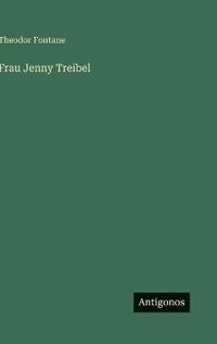 Frau Jenny Treibel