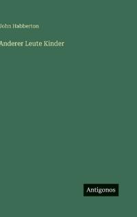 Anderer Leute Kinder