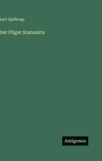 Der Pilger Kamanita
