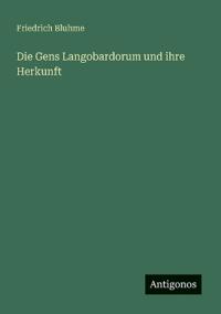 Die Gens Langobardorum und ihre Herkunft